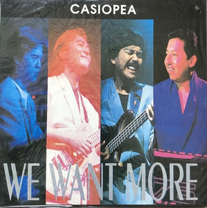 CASIOPEA - WE WANT MORE (미개봉)