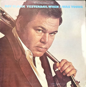 ROY CLARK - YESTERDAY WHEN I WAS YOUNG
