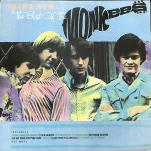 MONKEES - THEN &amp; NOW... THE BEST OF THE MONKEES (가사지)