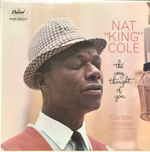 NAT KING COLE - The Very Thought Of You 