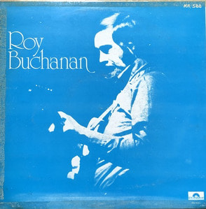 ROY BUCHANAN - ROY BUCHANAN (해적판)