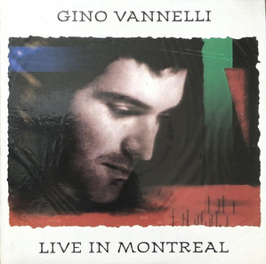 GINO VANNELLI - LIVE IN MONTREAL (미개봉)
