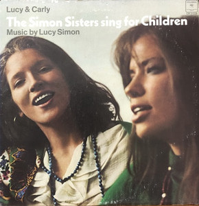 LUCY &amp; CARLY - The Simon Sisters Sing For Children