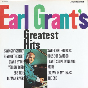 EARL GRANT - EARL GRANT&#039;S GREATEST HITS (&quot;The End&quot;)