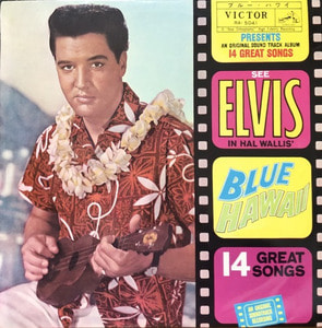 ELVIS PRESLEY - BLUE HAWAII (초창기 얇은자켓)