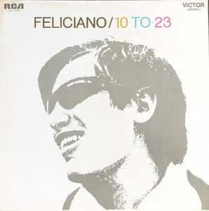 JOSE FELICIANO - 10 TO 23 (&quot;Rain&quot;)