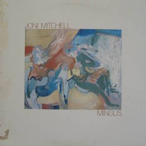 JONI MITCHELL - Mingus