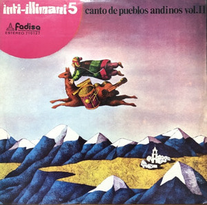 Inti-Illimani - Inti-Illimani 5 canto de pueblos andinos vol. ll