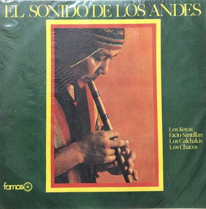 Los Koyas / Facio Santillan / Los Calchakis / Los Chacos - EL SONIDO DE LOS ANDES