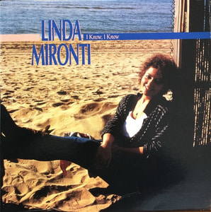 LINDA MIRONTI - I KNOW, I KNOW