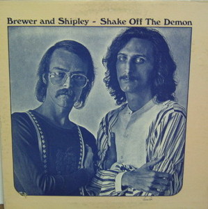 BREWER AND SHIPLEY - Shake of The Demon