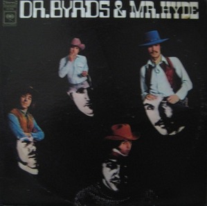 THE BYRDS - Mr, Byard &amp; Mr, Hyde
