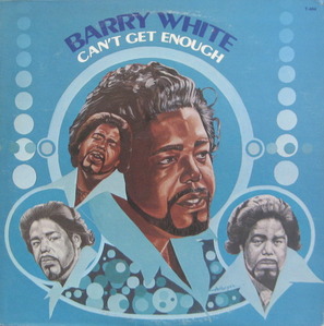 BARRY WHITE - Can&#039;t Get Enough
