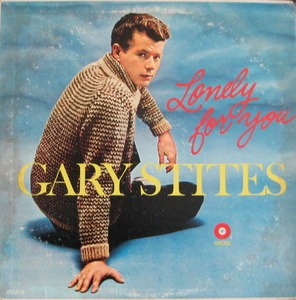 GARY STITES - Lonely for You
