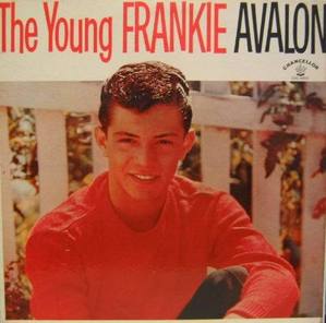 FRANKIE AVALON - The Young Frankie Avalon