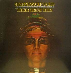 STEPPENWOLF - Their Great Hits