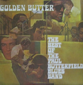 PAUL BETTERFIELD BLUES BAND - Golden Butter (2LP)