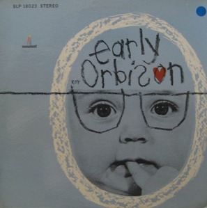 ROY ORBISON - Early Orbison