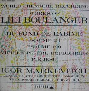 IGOR MARKEVITCH - Works Of LILI BOULANGER