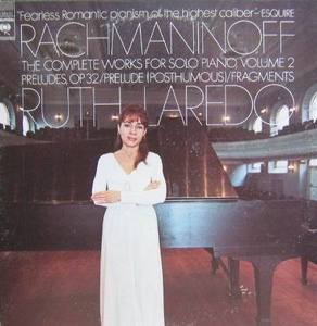 RUTH LAREDO, piano - RACHMANINOFF THE COMPLETE WORKS FOR SOLO PIANO,VOLUME 2  RUTH LAREDO
