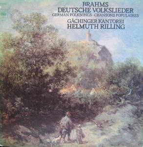 Helmuth Rilling - Brahms Deutsche Volkslieder