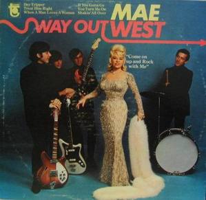 MAE WEST - Wayout West