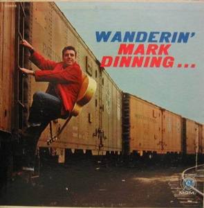 MARK DINNING - Wanderin&#039;