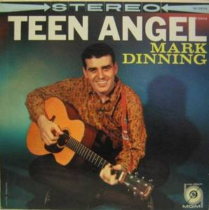 MARK DINNING - Teen Angel