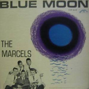 THE MARCELS - Blue Moon