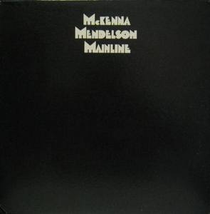 McKENNA MENDELSON MAINLINE  (미사용음반)