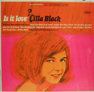 CILLA BLACK -  Is It Love?