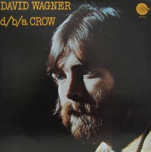 DAVID WAGNER - d/b/a CROW