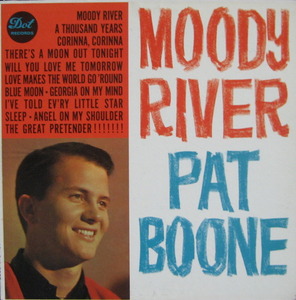 PAT BOONE - Moody River