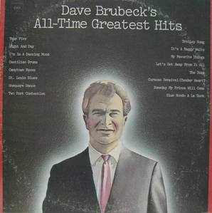 DAVE BRUBECK QUARTET - DAVE BRUBECK&#039;S All-Time Greatest Hits (2LP)