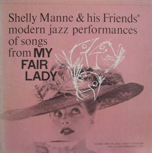SHELLY MANNE - Modern Jazz Performances Of Songs From My Fair Lady