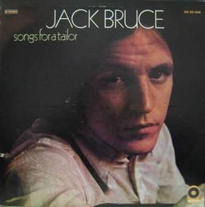 JACK BRUCE - Songs For A Tailor