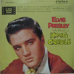 ELVIS PRESLEY - King Creole