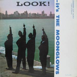 THE MOONGLOWS - LOOK !