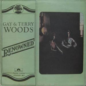 GAY &amp; TERRY WOODS - Renowned