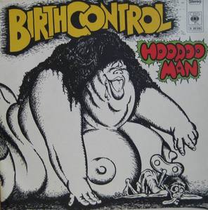 BIRTHCONTROL - Hoodoo Man