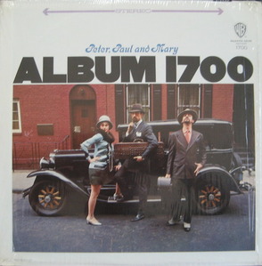 PETER, PAUL AND MARY - ALBUM 1700