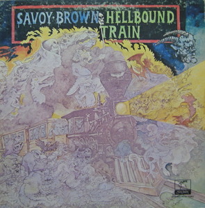 SAVOY BROWN - Hellbound Train