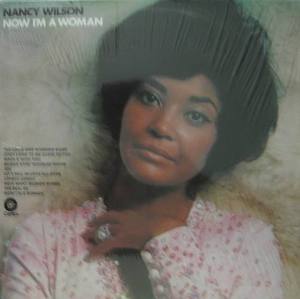 NANCY WILSON - Now I&#039;m A Woman