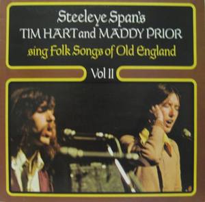 TIM HART and MADDY PRIOR - Sing Folk Songs of Old England Vol II