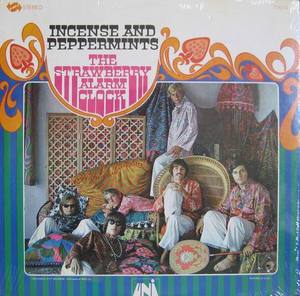 THE STRAWBERRY ALARM CLOCK - Incense &amp; Peppermints