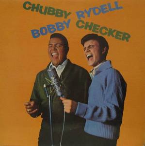 CHUBBY CHECKER / BOBBY RYDELL