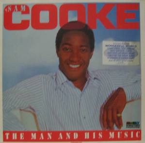 SAM COOKE - THE MAN AND HIS MUSIC (2LP)
