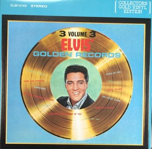 ELVIS PRESLEY - ELVIS GOLDEN VOL.3 (&quot;Collectors Gold Vinyl Edition&quot;) 차중락의 낙엽따라가버린사랑
