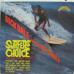 DICK DALE - Surfers&#039; Choice
