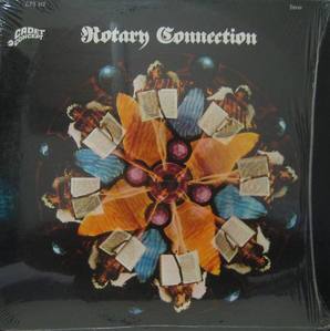 ROTARY CONNECTION - Rotary Connection